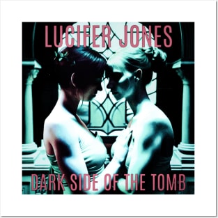 Lucifer Jones - Dark Side of the Tomb Posters and Art